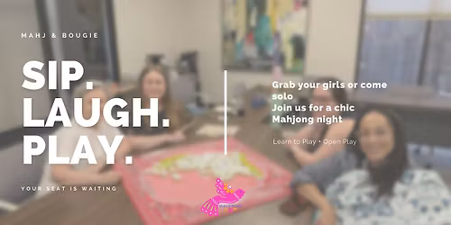 Sip, Socialize & Play Mahjong | Mahj & Bougie @ 74 Sports & Kitchen