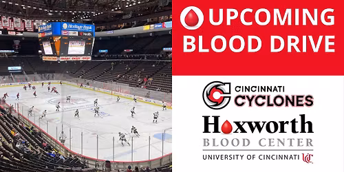 Cincinnati Cyclones Blood Drive with Hoxworth Blood Center