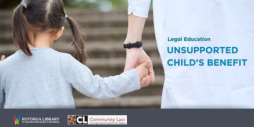 Legal Education - Unsupported Child's Benefit