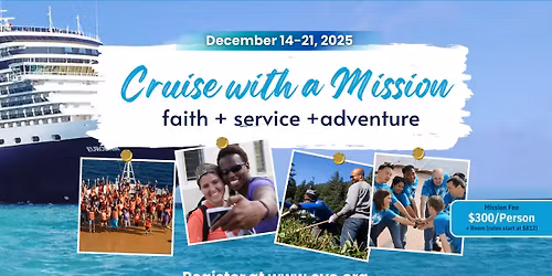 Cruise With a Mission 2025 \u2013 Where Adventure Meets Purpose!
