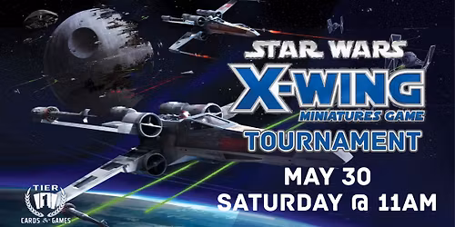 Star Wars: X-Wing Tournament