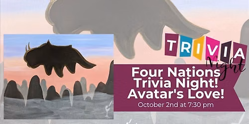 Four Nations Trivia Night! Avatar's Love Trivia Night!