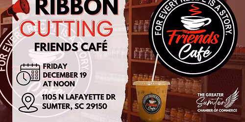 Ribbon Cutting: Friends Caf\u00e9