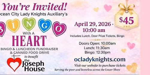 Bingo With A Heart \u2013 Luncheon & Bingo Fundraiser for The Joseph House