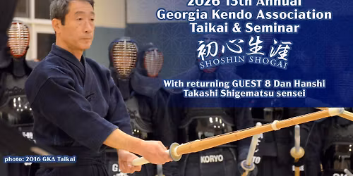 2026 - GKA 13th Annual Georgia Kendo Taikai & Seminar