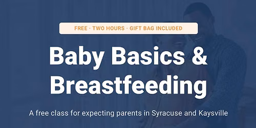 Baby Basics & Breastfeeding Class
