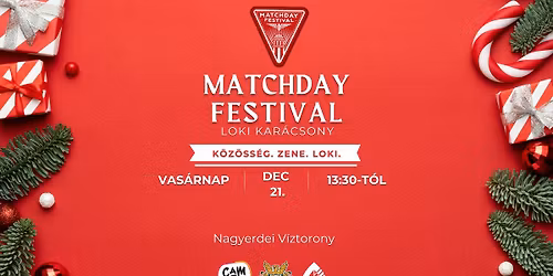 Loki Kar\u00e1csony \/\/ DVSC-Kisv\u00e1rda MatchDay Festival \/\/ FanZone