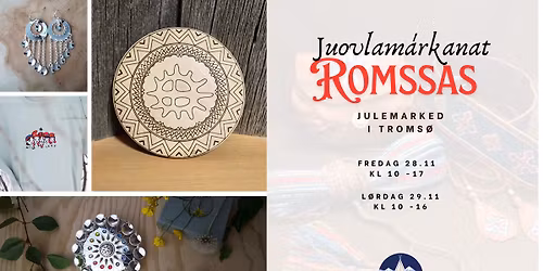 Juovlam\u00e1rkanat Romssas \u2013 Samisk julemarked i Troms\u00f8!