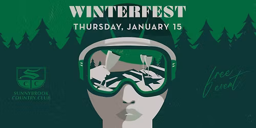 \ud83c\udfbf\u2744\ufe0f Member Winterfest at Sunnybrook Country Club \u2744\ufe0f\ud83c\udfbf