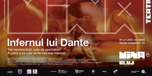 A patra reprezenta\u021bie Infernul lui Dante @ MINA Cluj