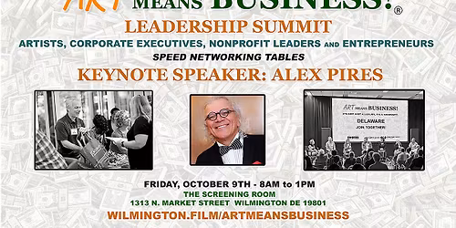Art Means Business Leadership Summit w\/ Alex Pires