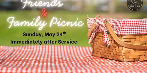 Friends and Family Picnic