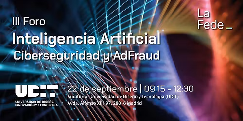III Foro de Inteligencia Artificial -  Ciberseguridad & AdFraud