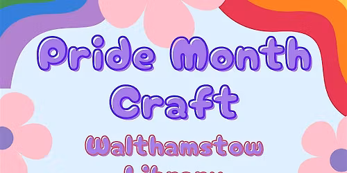 Pride Month Craft at Walthamstow Library
