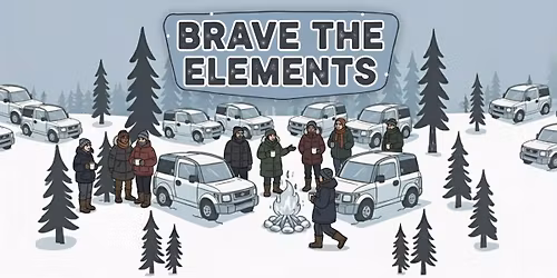 BRAVE THE ELEMENTS 2027