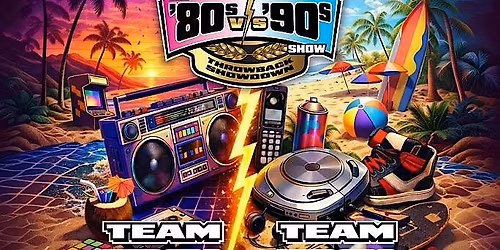 80s VS 90s Show