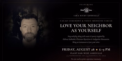 Love Your Neighbor As Yourself - Cacao Ceremony & Voice Medicine Circle at Plant Bar West Asheville