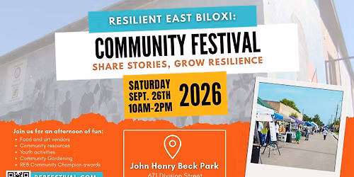 Resilient East Biloxi: Community Festival