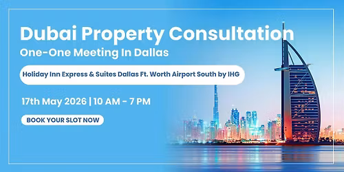 Dubai Property Investment Consultation \u2013 Exclusive 1:1 Sessions in Dallas