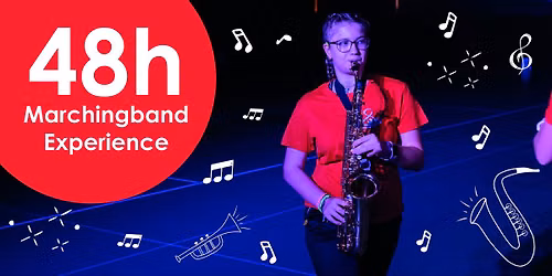 48h Marchingband Experience