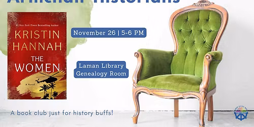 Armchair Historians Book Club: The Women by Kristin Hannah