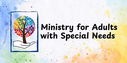 Adults with Special Needs