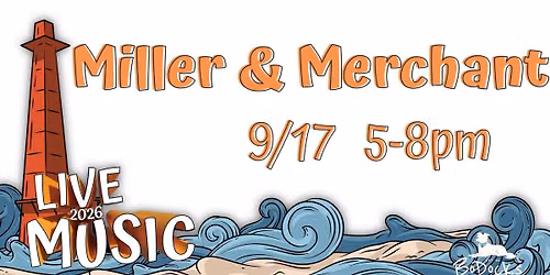 MILLER & MERCHANT LIVE @ BODOCKS