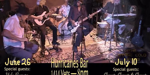 The Stone Cold Hippies with Special Guest Clements, Clements, Clements