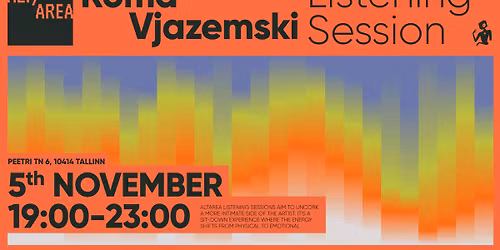 Altarea Listening Session w\/ Roma Vjazemski