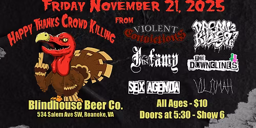 Happy Thanks-Crowd-Killing Roanoke at Blindhouse Beer Co.