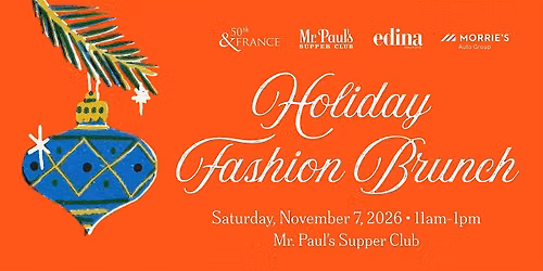 Holiday Fashion Brunch at Mr. Paul's Supper Club