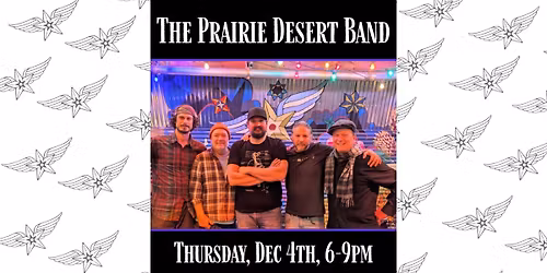 Prairie Desert Band Live at the Brewhouse
