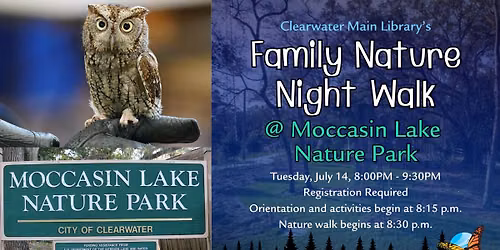 Family Nature Night Walk @ Moccasin Lake Nature Park
