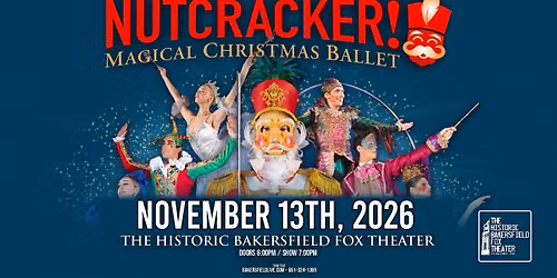 NUTCRACKER! Magical Christmas Ballet 2026