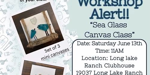 Sea Glass Canvas Class at Long Lake Ranch Lutz