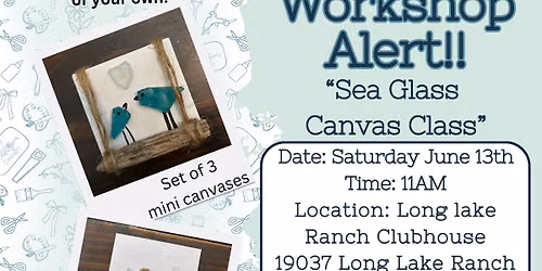 Sea Glass Canvas Class at Long Lake Ranch Lutz