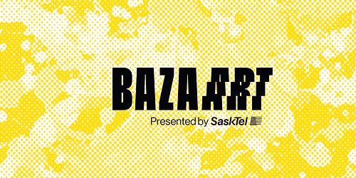 Bazaart 2026 — 3475 Albert Street, Regina, SK, Canada, Saskatchewan S4S 6X6