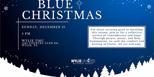 Blue Christmas at Wylie UMC