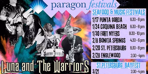 St. Petersburg BayFest - Luna and The Warriors LIVE