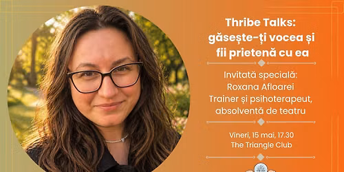 Thribe Talks: g\u0103se\u0219te-\u021bi vocea \u0219i fii prieten\u0103 cu ea