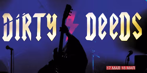 DIRTY DEEDS \u2013 AC\/DC