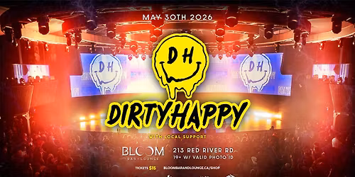 DirtyHappy w\/ Local Support
