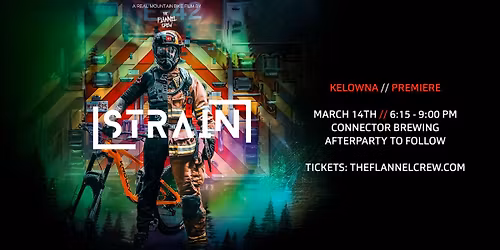 STRAIN - Kelowna Premiere