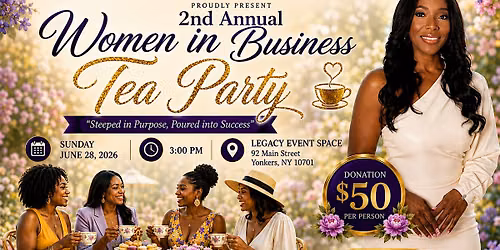 Women In Business 2nd Annual Tea Party