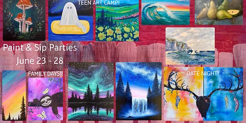 Paint & Sip Parties in CDA June 23 - 28