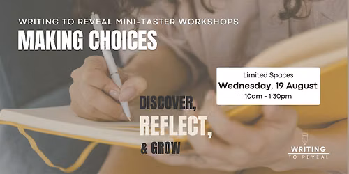 Making Choices - Mini-Taster Workshop