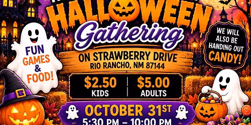 STRAWBERRY DRIVE NEIGHBOR COMMUNITY HALLOWEEN GATHERING!  