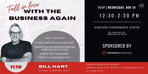 Fall in Love With the Business Again || Bill Hart