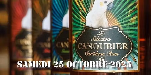 Degustation Gratuite CANOUBIER (Rhums des Cara\u00efbes)