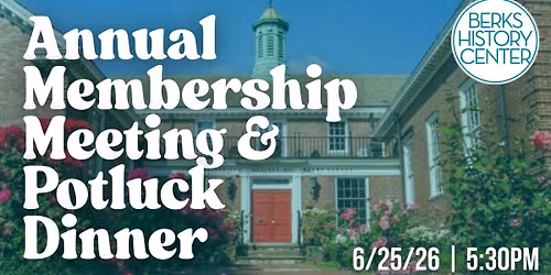BHC's Annual Membership Meeting & Potluck Dinner